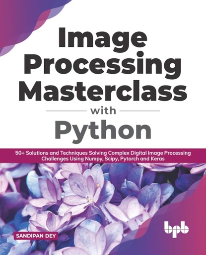 Complete Python Image Processing Masterclass